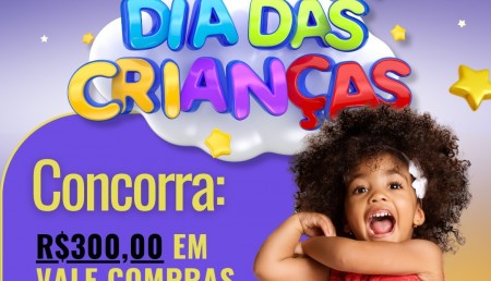 PROMOÇÃO DIA DAS CRIANÇAS 2025