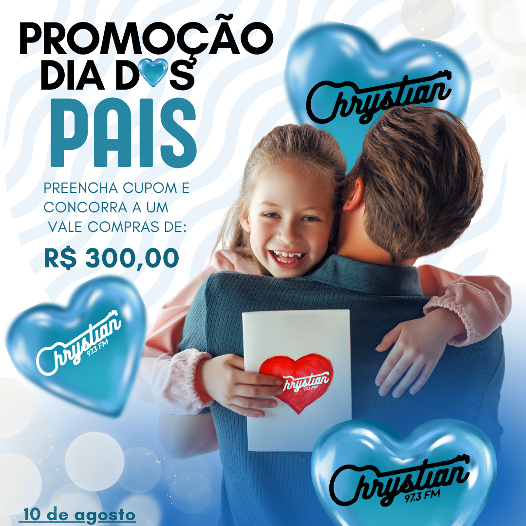 PROMOÇÃO DIA DOS PAIS 2025